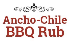 Ancho-Chile BBQ Rub